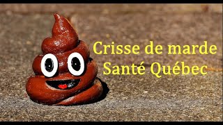 Crisse de marde santé Québec [upl. by Aketahs571]