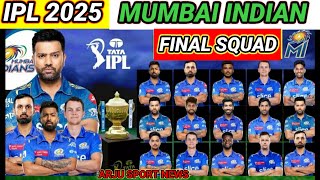 Ipl 2025 MI SQUAD  ipl 2025 mumbai indian new squad mi squad ipl 2025  arju sport news [upl. by Polish166]