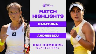 Daria Kasatkina vs Bianca Andreescu  2022 Bad Homburg Quarterfinal  WTA Match Highlights [upl. by Acirej]