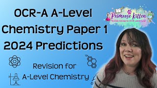 OCRA ALevel Chemistry  Paper 1  2024 predictions [upl. by Yrolam]