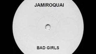 Jamiroquai  Bad Girls [upl. by Ramon]