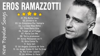 Eros Ramazzotti live  Eros Ramazzotti greatest hits full album 2023  Eros Ramazzotti best songs [upl. by Jacques]