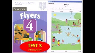 CAMBRIDGE FLYERS 4 FULL TEST 3 WITH ANSWER KEY [upl. by Eeliram]