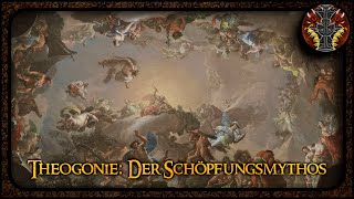 Die Theogonie  Der griechische Schöpfungsmythos [upl. by Nerraj62]