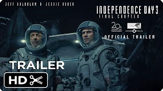 Independence Day 3 Final Chapter Movie 2024 Teaser Trailer  Jeff Goldblum Jessie Usher [upl. by Lleksah]