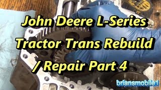 Part 4 John Deere L Series Transmission Rebuild  Repair Differential and Motor [upl. by Atirec]