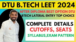 DTU LATERAL ENTRY BTECH AFTER DIPLOMA 2024 I LATERAL ENTRY IN DTU COMPLETE DETAILS I SYLLABUS I PYQ [upl. by Laertnom]