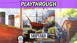 Shipyard Second Edition  Solo Playthrough  Essen 2023 [upl. by Arykat]