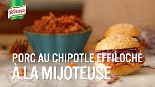 Porc effiloché au chipotle à la mijoteuse  Qu’estce qu’on mange Knorr® [upl. by Areit]