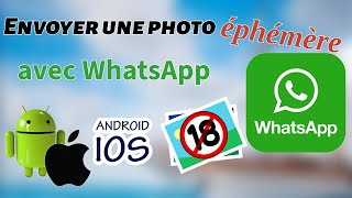 Envoyer une photo éphémère avec WhatsApp [upl. by Noell]