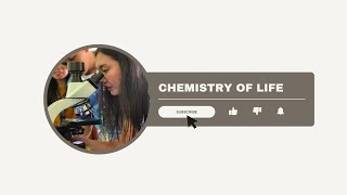 Chemistry of Life [upl. by Monk]