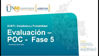 Web conferencia Fase 5  Evaluación POC [upl. by Ahsinyt]