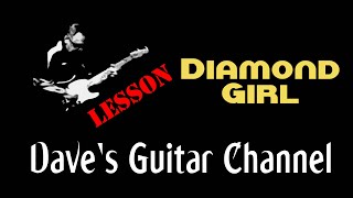 LESSON  Diamond Girl by Seals and Crofts [upl. by Jeannie]