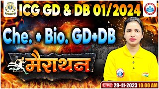 ICG GD amp DB 012024 ICG Che amp Bio Marathon ICG GD amp DB Che amp Bio Marathon By Bhawna Maam [upl. by Tamah518]