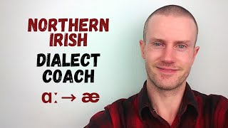 Northern Irish Accent Coaching  2 ɑː→ æ [upl. by Ameen]