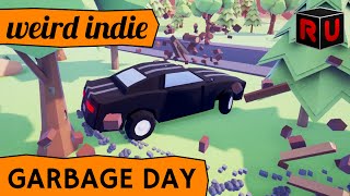 Garbage Day gameplay Groundhog Day game on Steam Early Access  Weird Indie lets play [upl. by Akeyla171]