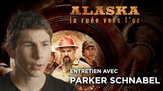 Alaska la Ruée vers lor  Entretien exclusif avec Parker Schnabel [upl. by Akerdnahs]