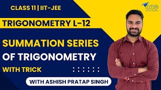 Trigonometry Class 11  Lecture 12  JEE Main  JEE Advanced  Crack the maths [upl. by Aissenav]