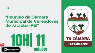 quotReunião da Câmara Municipal de Vereadores de JataúbaPEquot [upl. by Ranita570]