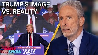 Jon Stewart Trump Is The Opposite of Who His Supporters Claim He Is  The Daily Show [upl. by Kartis]