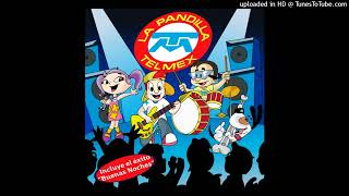 Pandilla Telmex  Vamos Todos A Dormir 2006 Remastered [upl. by Yecal]