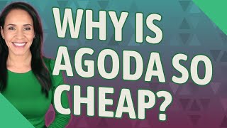 Why is Agoda so cheap [upl. by Hillegass]