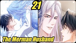 BL The Merman Husband Chapter 21  Desharow Merman Chapter 21 English Dub Review and Reaction [upl. by Aicul]