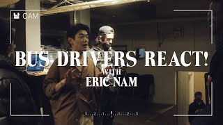 Eric Nam  Bus Drivers React  An Honest Review Vlog 4 [upl. by Ecneitap816]