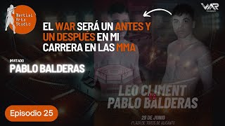 Ep 25 Pablo Balderas vs Leo Climent en WAR MMA CLIMENT Club Carrera en las MMA MMA en Granada [upl. by Ahsieka]