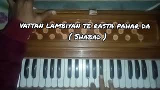 Vattan lambiyan te rasta pahar da on Harmonium Male  Female  very easy tutorials [upl. by Weismann563]