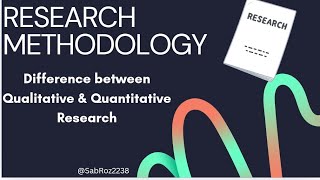 Difference between Qualitative and Quantitative Research [upl. by Assilla]