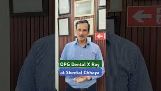 OPG dental x ray at sheetal Chhaya diagnostic orthodentist [upl. by Anastasius]