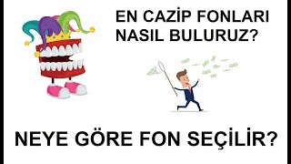 En Cazip Fonları Nasıl Seçeriz Fon Alma Sıralaması Nasıl Olmalı [upl. by Notyarb]