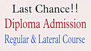 Diploma Lateral Entry amp Regular Admission 2024 diplomaadmission polytechnic [upl. by Leatrice847]