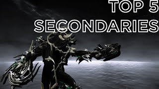 Warframe  My Top 5 Secondary Weapons [upl. by Frodine]