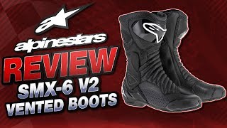 Alpinestars SMX6 V2 Vented Boots Review from Sportbiketrackgearcom [upl. by Trudey]