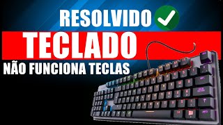 COMO RESOLVER ALGUMAS TECLAS DO TECLADO NÃO FUNCIONAM [upl. by Ardnahc]