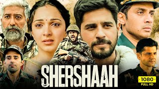 Shershaah Full Movie  Sidharth Malhotra Kiara Advani Shiv Panditt  1080p HD Facts amp Review [upl. by Ibib]