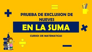 EXCLUSION DE NUEVES EN LA SUMA  LA SUMA Y SUS PROPIEDADES  PARTES DE LA SUMA CURSO DE MATEMATICAS [upl. by Kiele]