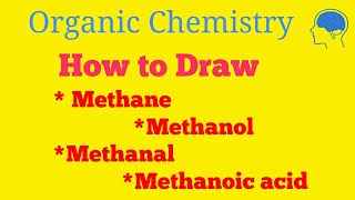 How to DrawFormula MethaneMethanolMethanalMethanoic acid [upl. by Htesil]