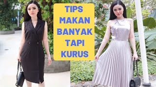 5 TIPS MAKAN BANYAK TAPI TETAP KURUS rahasia ajaib [upl. by Dominic]