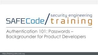 Authentication 101 A Passwords Backgrounder for Everyone SAFECode On Demand Training Course [upl. by Manton]