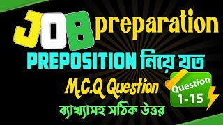 MCQ on Preposition  Question115  Job English [upl. by Adnarom133]