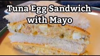 The Easiest Tuna Sandwich Recipe  How to Make Tuna Egg Sandwich with Mayo [upl. by Shorter70]