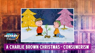 A Charlie Brown Christmas  Consumerism [upl. by Buddy694]