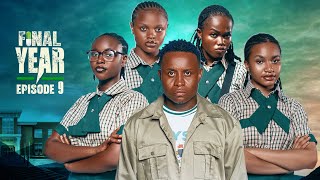 FINAL YEAR  Episode 9  High School Drama Series  Latest Nollywood Movies 2024 [upl. by Georgine]