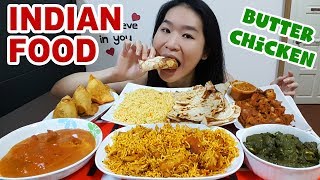 INDIAN FOOD FEAST Butter Chicken Naan Biryani Curry Samosa amp Palak Paneer • Mukbang Eating Show [upl. by Annil523]