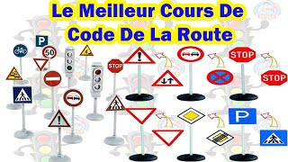 Le Meilleur 😱 Cours De Code De La Route 2024 les panneaux de signalisation ✅ [upl. by Wilkey]