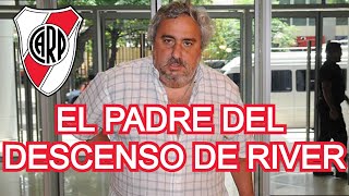 EL PADRE DEL DESCENSO DE RIVER PLATE [upl. by Oeak686]