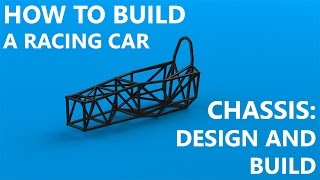 Chassis Part 1 Design and Frame Build [upl. by Eseeryt]